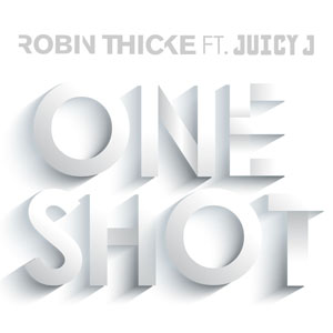 Álbum One Shot de Robin Thicke
