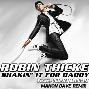 Álbum Shakin' It For Daddy (Manon Dave Remix) de Robin Thicke