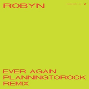 Álbum Ever Again (Planningtorock Remix) de Robyn