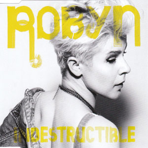 Álbum Indestructible de Robyn