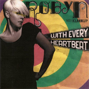 Álbum With Every Heartbeat de Robyn