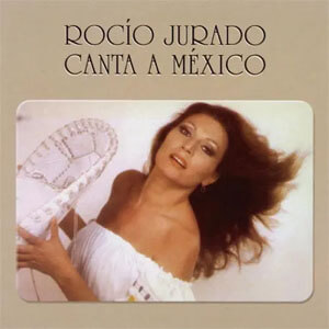 Álbum Canta a México de Rocío Jurado
