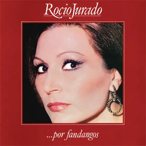 Álbum Por Fandangos de Rocío Jurado