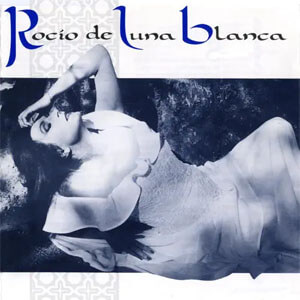 Álbum Rocío de Luna Blanca de Rocío Jurado