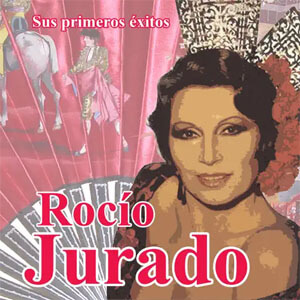 Álbum Sus Primeros Éxitos de Rocío Jurado