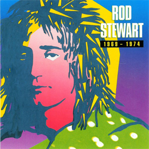 Álbum 1969 - 1974 de Rod Stewart
