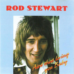 Álbum Ain't That Loving You Baby de Rod Stewart