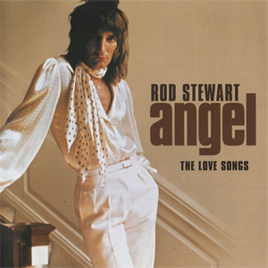 Álbum Angel The Love Songs de Rod Stewart