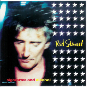 Álbum Cigarettes And Alcohol de Rod Stewart