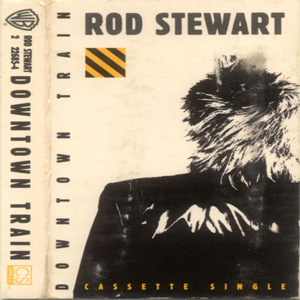 Álbum Downtown Train de Rod Stewart