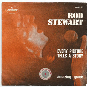 Álbum Every Picture Tells A Story / Amazing Grace de Rod Stewart