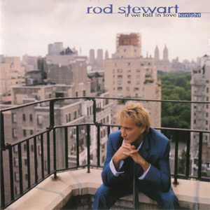 Álbum If We Fall In Love Tonight de Rod Stewart