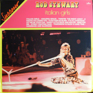 Álbum Italian Girls de Rod Stewart