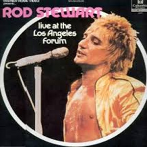 Álbum Live At The Los Angeles Forum de Rod Stewart