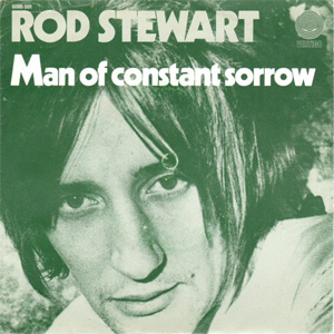 Álbum Man Of Constant Sorrow de Rod Stewart