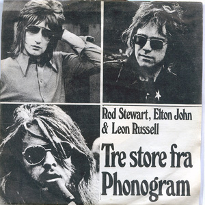 Álbum Rod Stewart / Elton John / Leon Russell ?– Tre Store Fra Phonogram de Rod Stewart