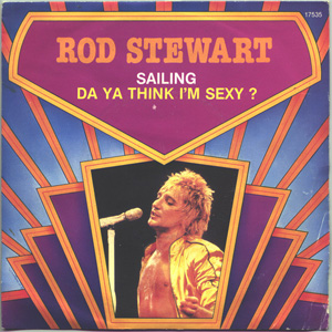 Álbum Sailing / Da Ya Think I'm Sexy? de Rod Stewart