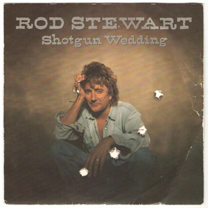 Álbum Shotgun Wedding de Rod Stewart
