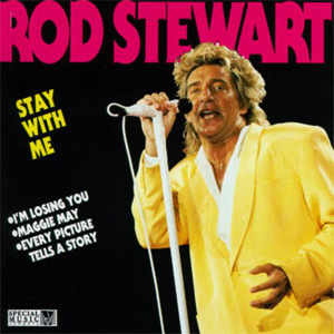 Álbum Stay With Me de Rod Stewart