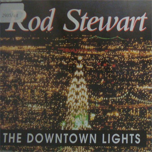 Álbum The Downtown Lights de Rod Stewart