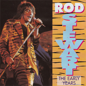 Álbum The Early Years de Rod Stewart