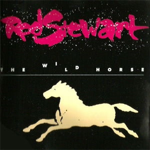 Álbum The Wild Horse de Rod Stewart