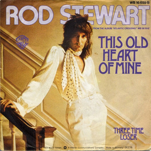 Álbum This Old Heart Of Mine de Rod Stewart