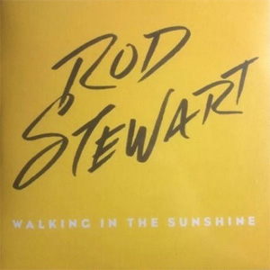 Álbum Walking In The Sunshine de Rod Stewart