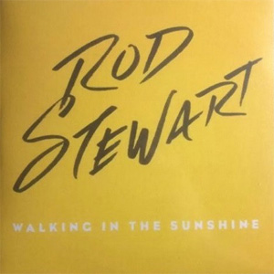 Álbum Walking In The Sunshine de Rod Stewart