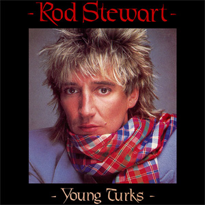 Álbum Young Turks de Rod Stewart