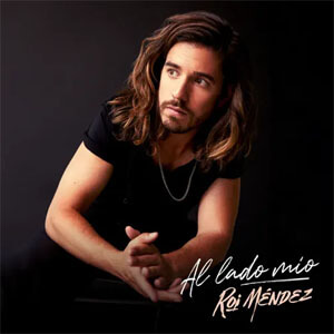 Álbum Al Lado Mío de Roi Méndez
