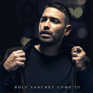 Álbum Como Tú de Rolf Sánchez