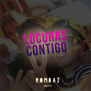 Álbum Locuras Contigo de Rombái