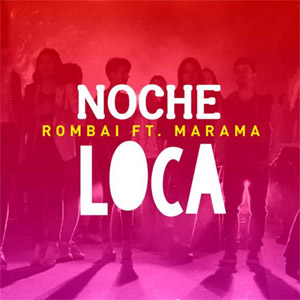 Álbum Noche Loca de Rombái