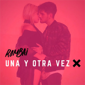 Álbum Una Y Otra Vez de Rombái