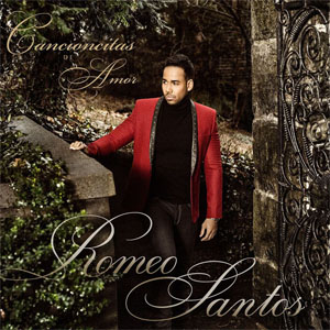 Álbum Cancioncitas De Amor de Romeo Santos