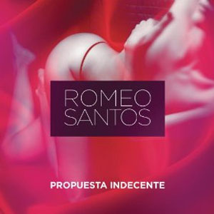 Álbum Propuesta Indecente de Romeo Santos