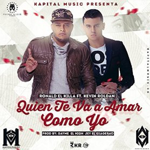 Álbum Quién Te Va Amar Como Yo de Ronald El Killa