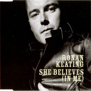 Álbum She Believes (In Me) de Ronan Keating