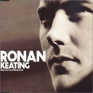 Álbum When You Say Nothing at All Pt.1 de Ronan Keating