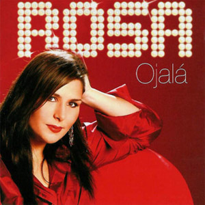 Álbum Ojalá de Rosa López