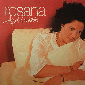 Álbum Aquel Corazón de Rosana