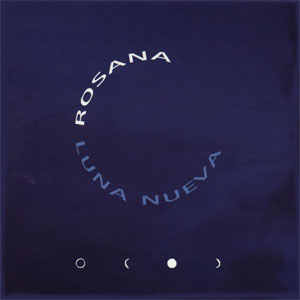 Álbum Luna Nueva de Rosana