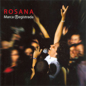 Álbum Marca Registrada de Rosana