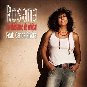 Álbum No Olvidarme De Olvidar (Remix) de Rosana