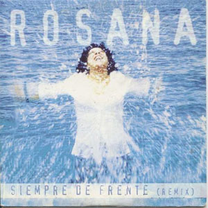 Álbum Siempre De Frente (Remix) de Rosana
