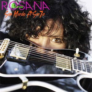 Álbum Sin Miedo de Rosana