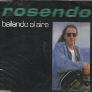 Álbum  Bailando Al Aire de Rosendo Mercado