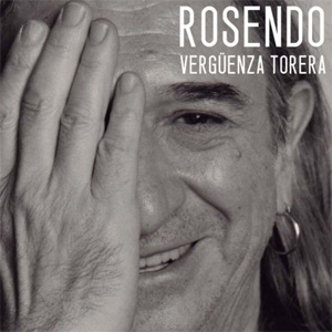Álbum Vergüenza torera  de Rosendo Mercado