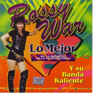 Álbum Rossy War Lo Mejor de Rossy War